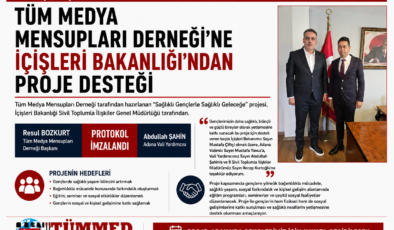 Tüm Medya Mensupları Derneği’ne İçişleri Bakanlığından Proje Desteği